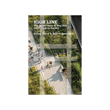 Book cover of 'High Line: The Inside Story of New York City's Park in the Sky' by Joshua David & Robert Hammond, with an aerial view of the High Line.