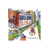 Book cover of 'The High Line: A Park to Look Up To' with illustrations of people on the High Line.