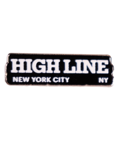 Black enamel pin with the High Line wordmark and "New York City NY" in white.