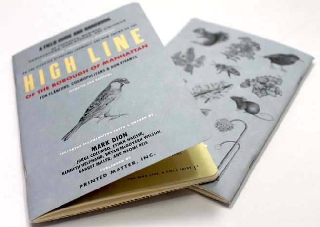 The High Line: A Field Guide and Handbook