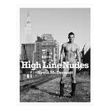 Book cover of 'High Line Nudes' by Kevin McDermott with a black and white photo of a nude man on the High Line, the title blocking his genital region.