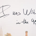 Closeup of Joel Sternfeld's handwritten "I was wild in the 90s" over one of his iconic photos of the High Line.